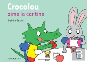 Crocolou Aime La Cantine