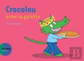 Crocolou Aime La Galette