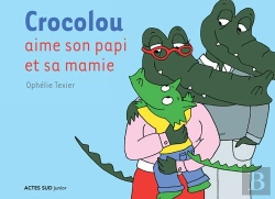 Bertrand.pt - Crocolou Aime Son Papi Et Sa Mamie