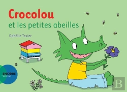 Bertrand.pt - Crocolou Et Les Petites Abeilles