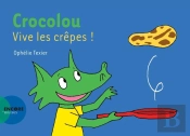 Crocolou : Vive Les Crêpes !