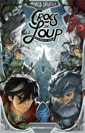Crocs De Loup - Tome 2 La Malédiction Du Kazoar Des Vents