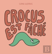 Crocus Est Fâché