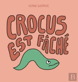 Bertrand.pt - Crocus Est Fâché