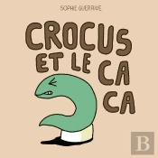 Crocus Et Le Caca