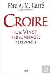Croire Avec 20 Personnnages De L'Évangile