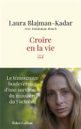 Croire En La Vie : Le Témoignage Bouleversant D'Une Survivante Du Massacre Du 7 Octobre