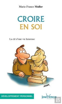 Bertrand.pt - Croire En Soi : La Cle D'Une Vie Heureuse