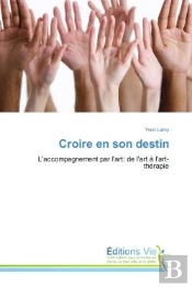 Croire En Son Destin