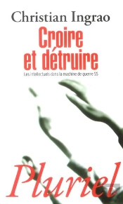 Croire Et Détruire