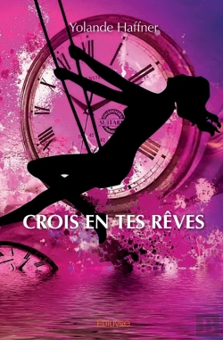 Bertrand.pt - Crois En Tes Rêves