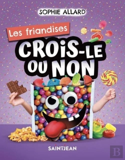 Bertrand.pt - Crois-Le Ou Non : Les Friandises