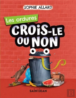 Bertrand.pt - Crois-Le Ou Non. Les Ordures