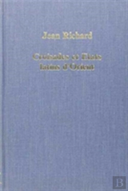 Bertrand.pt - Croisades Et Etats Latins Dâ€™Orient
