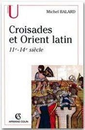 Croisades Et Orient Latin Np