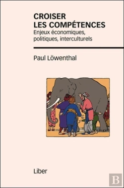 Bertrand.pt - Croiser Les Compétences ; Enjeux Économiques, Politiques, Interculturels
