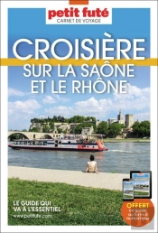 Croisière Sur La Saône Et Le Rhône (Édition 2026)