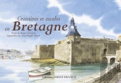 Croisières Et Escales En Bretagne