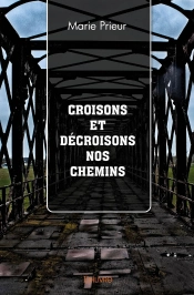 Croisons Et Décroisons Nos Chemins