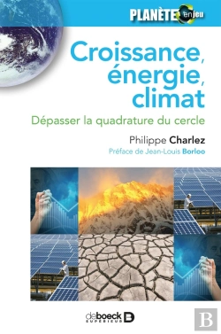 Bertrand.pt - Croissance, Énergie, Climat ; Dépasser La Quadrature Du Cercle