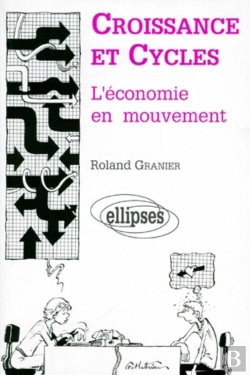 Bertrand.pt - Croissance Et Cycles - L'Économie En Mouvement