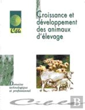 Croissance Et Developpement Des Animaux D'Elevage 