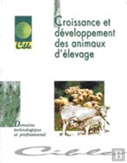 Bertrand.pt - Croissance Et Developpement Des Animaux D'Elevage 