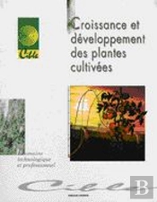 Croissance Et Developpement Des Plantes Cultivees