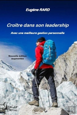 Bertrand.pt - Croître Dans Son Leadership : Avec Une Meilleure Gestion Personnelle
