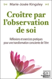 Croitre Par L'Observation De Soi
