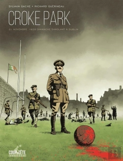 Bertrand.pt - Croke Park ; Dimanche Sanglant À Dublin
