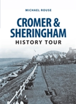 Bertrand.pt - Cromer & Sheringham History Tour