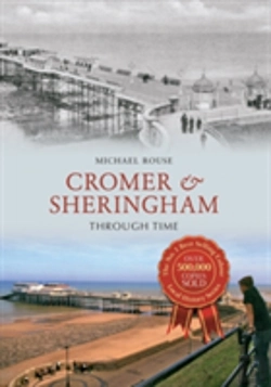 Bertrand.pt - Cromer & Sheringham Through Time