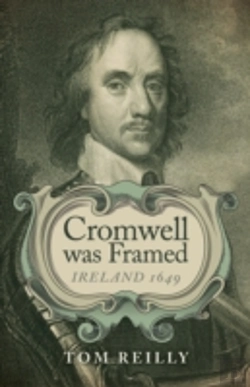 Bertrand.pt - Cromwell Was Framed Â€“ Ireland 1649