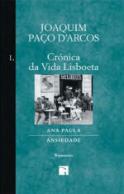 Crónica da Vida Lisboeta - Volume I