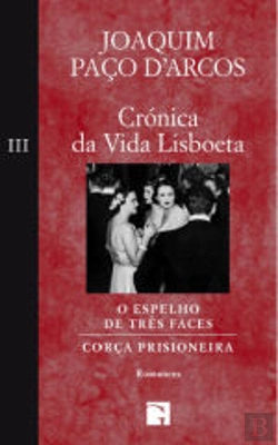 Bertrand.pt - Crónica da Vida Lisboeta - Volume III