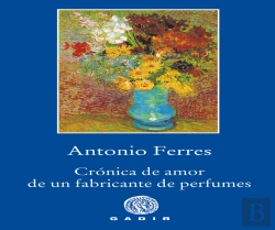 Bertrand.pt - Crónica De Amor De Un Fabricante De Perfumes