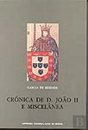 Crónica de D.João II e Miscelânea