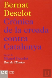Crònica De La Croada Contra Catalunya