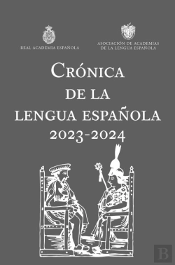 Bertrand.pt - Crónica De La Lengua Española 2023-2024