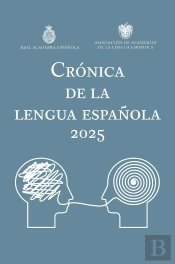 Cronica De La Lengua Española 2025