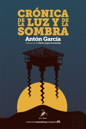 Cronica De La Luz Y De La Sombra