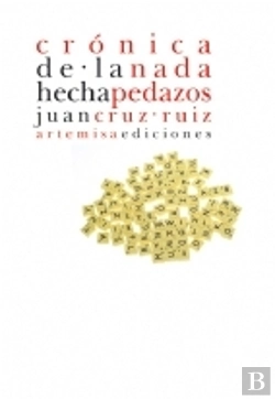 Bertrand.pt - Crónica De La Nada Hecha Pedazos