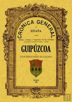 Bertrand.pt - Crónica De La Provincia De Guipúzcoa