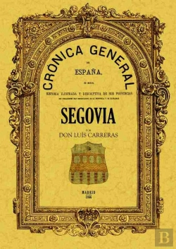 Bertrand.pt - Crónica De La Provincia De Segovia
