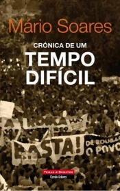 Crónica de um Tempo Difícil