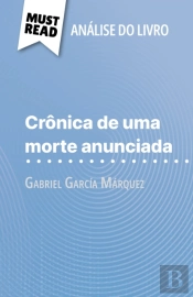 Crônica De Uma Morte Anunciada De Gabriel García Márquez (Análise Do Livro)