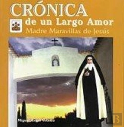 Bertrand.pt - Crónica De Un Largo Amor. Madre Maravillas De Jesús
