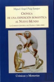 Crónica De Una Expedición Romántica Al Nuevo Mundo