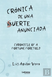 Crónica De Una Suerte Anunciada